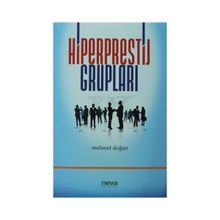 HIPERPRESTIJ GRUPLARI - MEHMET DOĞAN