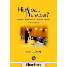 Hipnoz Ne Yapar? 1. Basamak - Tahir Özakkaş