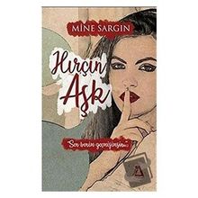 Hırçın Aşk - Mine Sargın