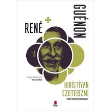 Hıristiyan Ezoterizmi - Recep Alpyağıl