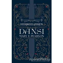 Hırsızların Dansı - Mary E. Pearson