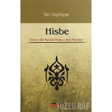 HISBE EMR- I BIL MA'RUF NEHY-I ANIL MÜNKER - İBN-I TEYMIYYE
