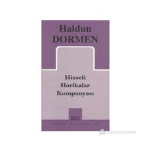 HISSELI HARIKALAR KUMPANYASI - HALDUN DORMEN