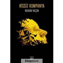 Hissiz Kumpanya - Volkan Yalçın