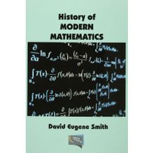 History Of Modern Mathematics - David Eugene Smith