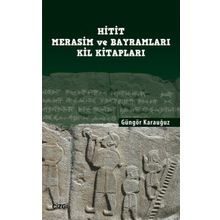 Hitit Merasim ve Bayramları Kil Kitapları - Çizgi Kitabevi