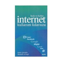 Hızlı ve Kolay İnternet Kullanım Kılavuzu Alfa Yayınları
