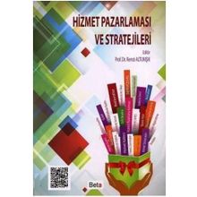 Hizmet Pazarlaması ve Stratejileri - Remzi Altunışık