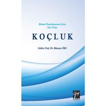 Hizmet Pazarlamasına Giren Yeni Ürün: Koçluk - Kolektif