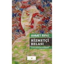 Hizmetçi Belası Ahmet Rıfkı
