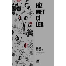 Hizmetçiler - Jean Genet