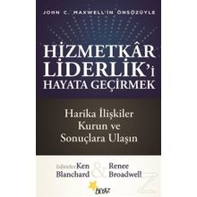 Hizmetkar Liderlik'i Hayata Geçirmek - Kolektif