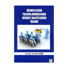 Hizmetlerin Pazarlanmasında Hizmet Kalitesinin Önemi - Gazi Kitabevi