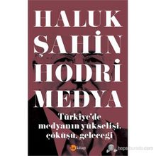 Hodri Medya - Haluk Şahin