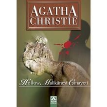 Hollow Malikânesi Cinayeti - Agatha Christie