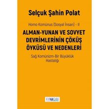 Homo Komünus Sosyal İnsan 2 - Selçuk Şahin Polat