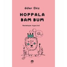 Hoppala Bam Bum - Güler Ekiz