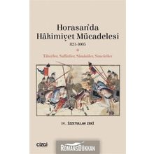 Horasan’da Hakimiyet Mücadelesi 821-1005 - İzzetullah Zek