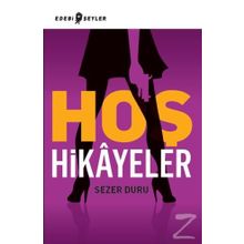 Hoş Hikayeler - Sezer Duru