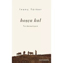 Hoşçakal İnanç Türker