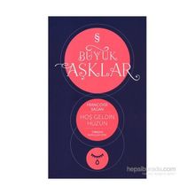 Hoşgeldin Hüzün : Büyük Aşklar Dizisi - Françoise Sagan