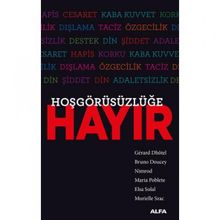 Hoşgörüsüzlüğe Hayır - Kolektif