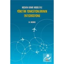 Hoshin Kanri Modeliyle Yönetim Fonksiyonlarının Entegrasyonu - Kriter Yayınları