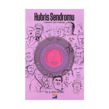 Hubris Sendromu - Ş. Alev Uysal