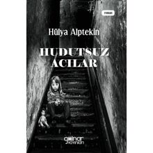 Hudutsuz Acılar Gülnar Yayınları
