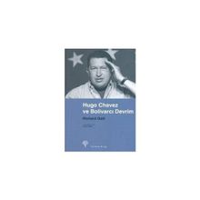 HUGO CHAVEZ VE BOLİVARCI DEVRIM - RICHARD GOTT