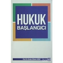 Hukuk Başlangıcı - Ender Ethem Atay