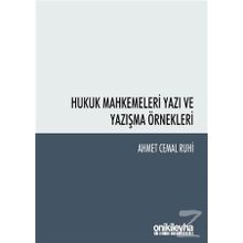 Hukuk Mahkemeleri Yazı ve Yazışma Örnekler - Ahmet Cemal Ruhi