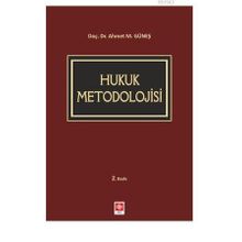 Hukuk Metodolojisi - Abdullah Demir