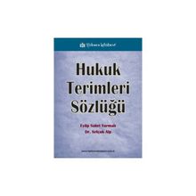 HUKUK TERIMLERI SÖZLÜĞÜ - EYÜP SABRI YARMALI;SELÇUK ALP