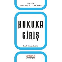 Hukuka Giriş - İlyas Doğan