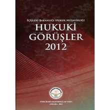 Hukuki Görüşler – 2012 - Dr. Hasan Hüseyin Can