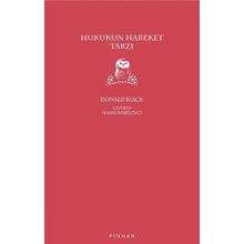 Hukukun Hareket Tarzı - Donald Black