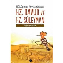 Hükümdar Peygamberler Hz. Davud ve Hz. Süleyman Mahmut Öztürk