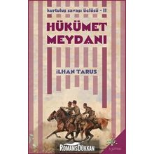 HÜKÜMET MEYDANI - İLHAN TARUS