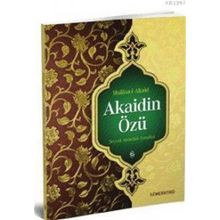 Hülasa i Akaid Akaidin Özü-Semerkand Yayınları