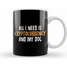 Humuts All I Need is Cryptocurrency and My Dog Crypto Kupa