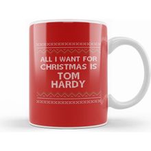 Humuts All I Want for Christmas is Tom Hardy Kupa