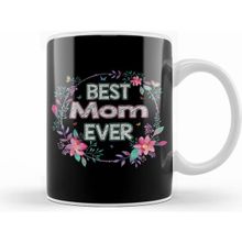 Humuts Anneler Günü Best Mom Ever Floral Design Mother's Day Gift Kupa