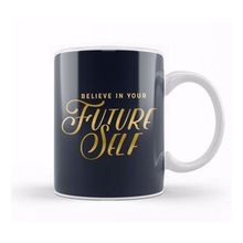 Humuts Belief Believe In Your Future Self Kupa Bardak