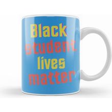 Humuts Black Student Lives Matter Beyaz Kupa