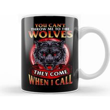 Humuts cant Throw Me to the Wolves They Come When I Call Beyaz Kupa