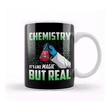 Humuts Chemistry It S Like Magic But Real Science Student Kupa Bardak