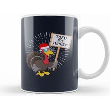 Humuts Christmas Tofu Not Turkey Kupa Bardak