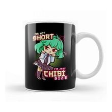 Humuts Cute Anime Girl I M Not Short I M Just Chibi Size Kupa Bardak