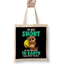 Humuts Cute Funny Im Not Short I'm Just Down To Earth Bez Uzun Saplı Açık Bej Rengi Çanta